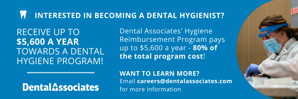 Dental Associates offers dental hygiene education reimbursement for staff
