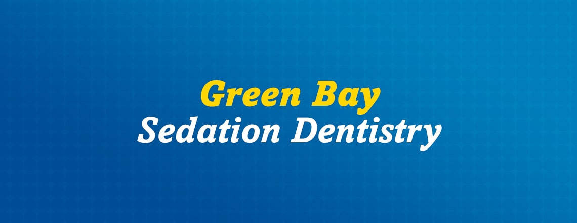 green-bay-sedation-dentistry.jpg