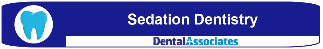 Sedation Dentistry