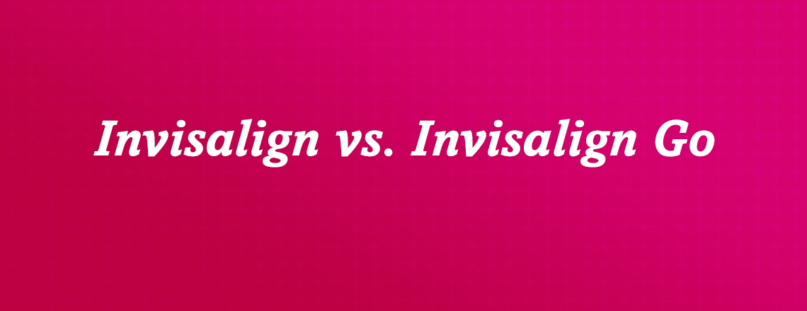 invisalign-vs-invisalign-go.jpg