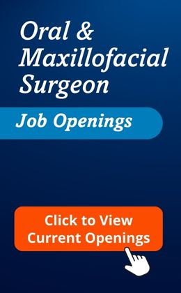 Oral and Maxillofacial Surgeon Jobs