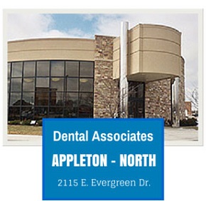 Dental Associates north Appleton dentist on Evergreen Dr.