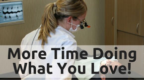 Pediatric Dentist Jobs more time doing what you love