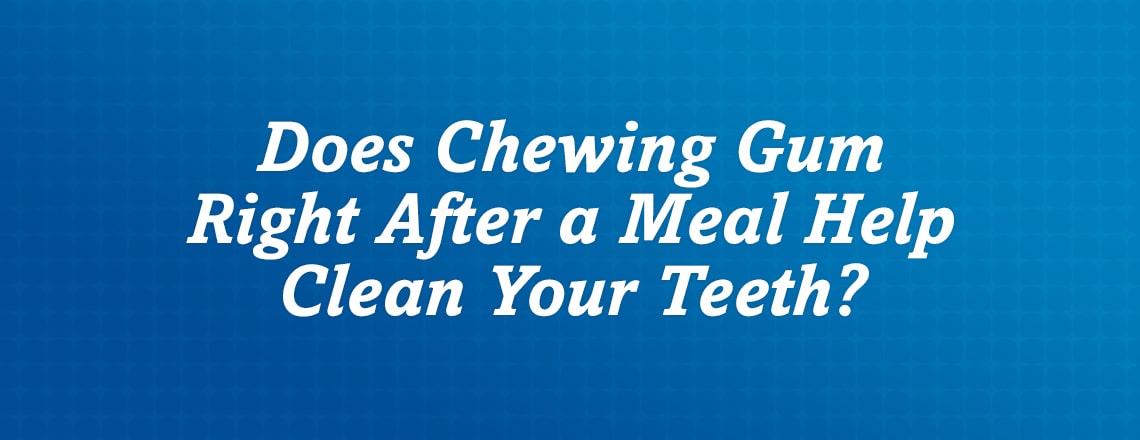 Learn if chewing gum actually helps clean your teeth