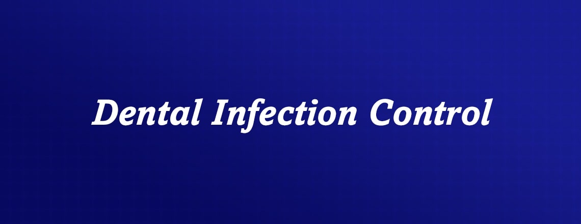Dental infection control is essential to keeping your family safe during a visit to the dentist