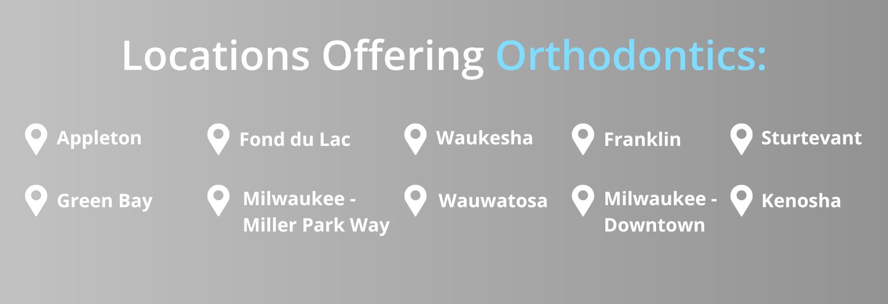 dental associates wisconsin orthodontic locations